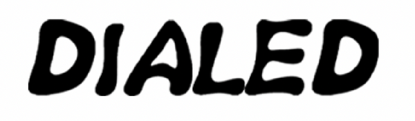 Dialed